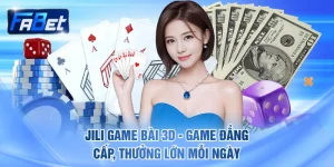 Jili Game Bài 3D