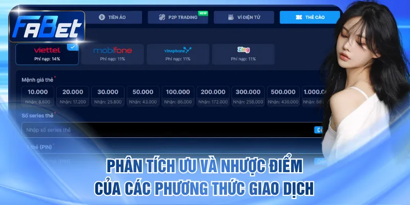 Phân tích ưu và nhược điểm của các phương thức giao dịch 