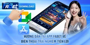 Tải app FABET